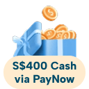 S$400 Cash via PayNow